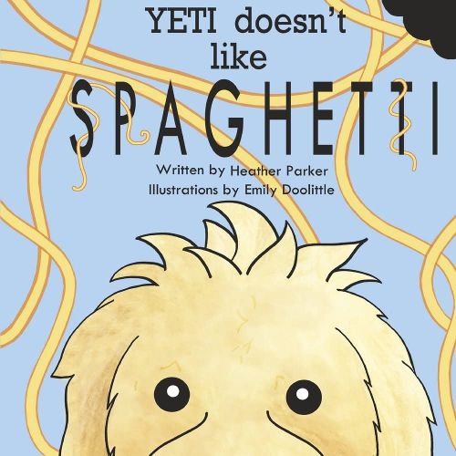 Cover image for Yeti Doesn't Like Spaghetti