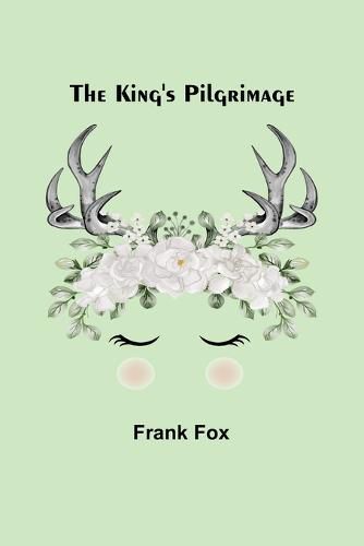 Cover image for The King's Pilgrimage