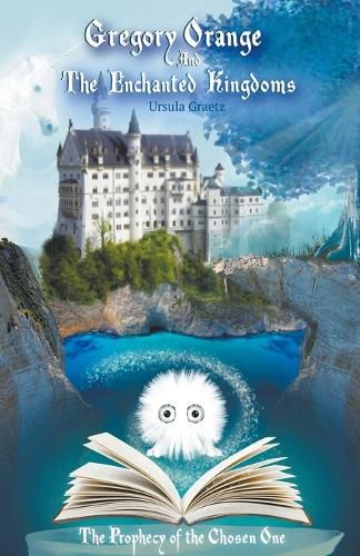 Cover image for Gregory Orange and the Enchanted Kingdoms