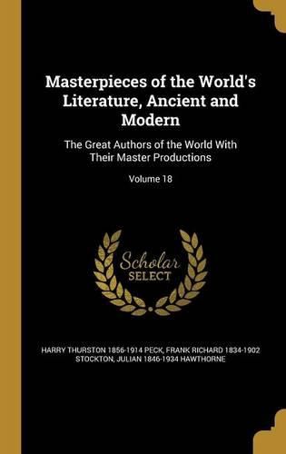 Cover image for Masterpieces of the World's Literature, Ancient and Modern