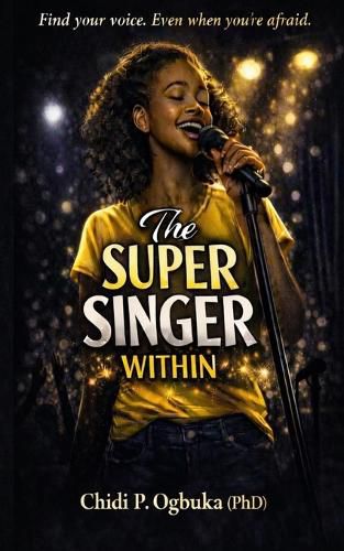 Cover image for The Super Singer Within