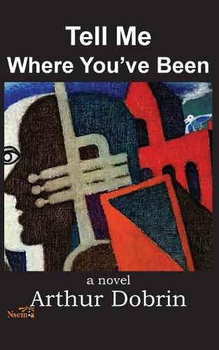 Cover image for Tell Me Where You've Been