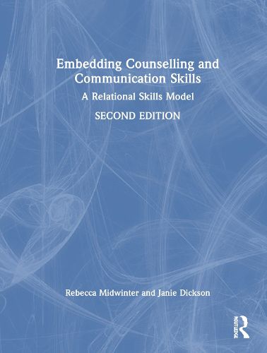 Embedding Counselling and Communication Skills