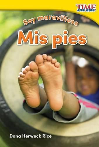 Soy maravilloso: Mis pies (Marvelous Me: My Feet)
