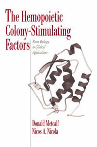 Cover image for The Hemopoietic Colony-stimulating Factors: From Biology to Clinical Applications