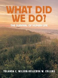 Cover image for What Did We Do?