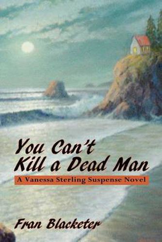 Cover image for You Can't Kill a Dead Man