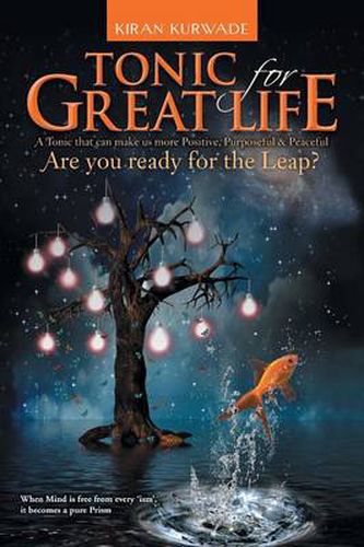 Cover image for Tonic for Great Life: Are you ready for the Leap?