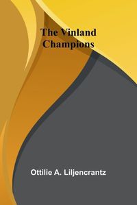 Cover image for The Vinland Champions