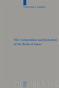 Cover image for The Composition and Redaction of the Book of Amos