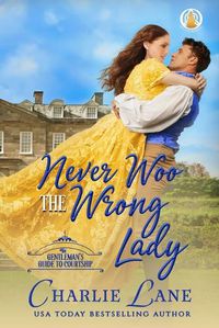 Cover image for Never Woo the Wrong Lady