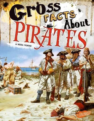 Cover image for Gross Facts About Pirates (Gross History)