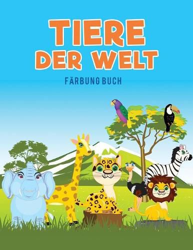 Tiere der Welt Farbung Buch