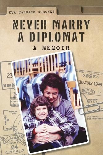 Cover image for Never Marry a Diplomat