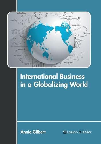 Cover image for International Business in a Globalizing World