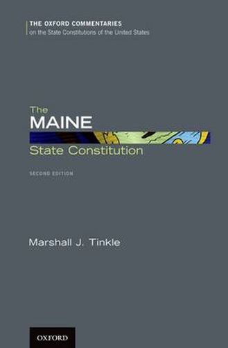 Cover image for The Maine State Constitution