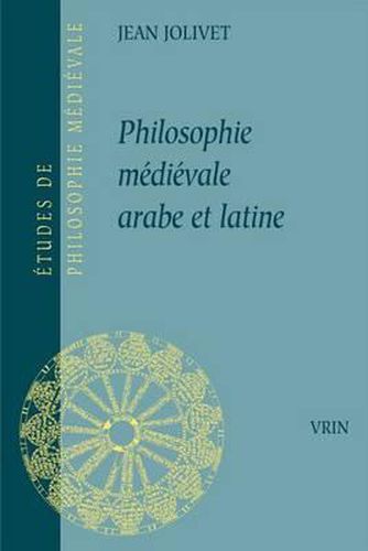 Philosophie Medievale Arabe Latine