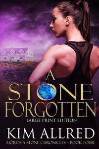 Cover image for A Stone Forgotten Large Print