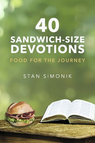 Cover image for 40 Sandwich-Size Devotions