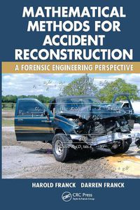 Cover image for Mathematical Methods for Accident Reconstruction