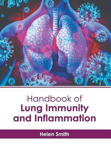 Handbook of Lung Immunity and Inflammation