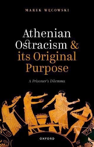 Cover image for Athenian Ostracism and its Original Purpose: A Prisoner's Dilemma