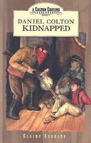 Cover image for Daniel Colton Kidnapped
