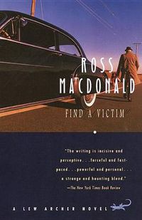Cover image for Find a Victim: A Lew Archer Novel