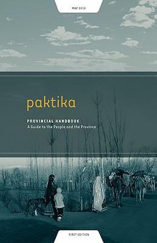 Cover image for Paktika Provincial Handbook: A Guide to the People and the Province