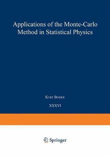 Cover image for Applications of the Monte Carlo Method in Statistical Physics