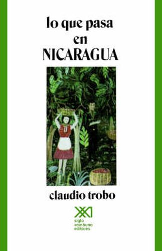 Cover image for Lo Que Pasa En Nicaragua