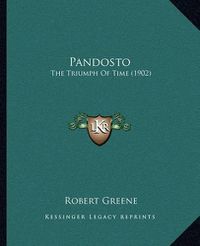 Cover image for Pandosto: The Triumph of Time (1902)