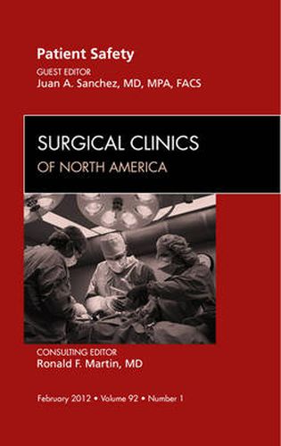 Cover image for Patient Safety, An Issue of Surgical Clinics