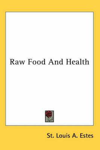 Cover image for Raw Food and Health