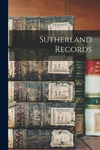 Cover image for Sutherland Records