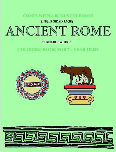 Cover image for Coloring Book for 7+ Year Olds (Ancient Rome)