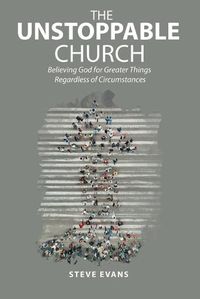 Cover image for The Unstoppable Church