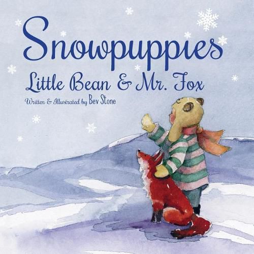 Cover image for Snowpuppies: Little Bean and Mr.Fox