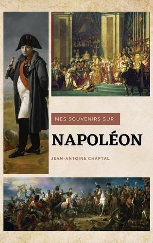 Mes souvenirs sur Napoleon