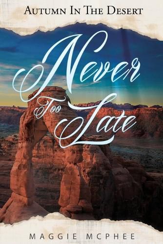 Cover image for Never Too Late