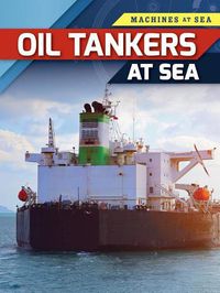 Cover image for Oil Tankers at Sea