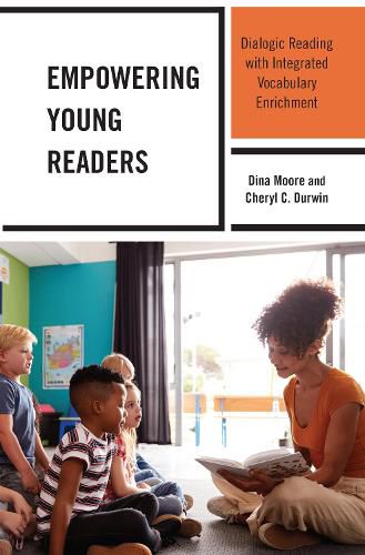 Cover image for Empowering Young Readers: Dialogic Reading with Integrated Vocabulary Enrichment