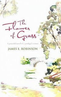 Cover image for The Flower of Grass