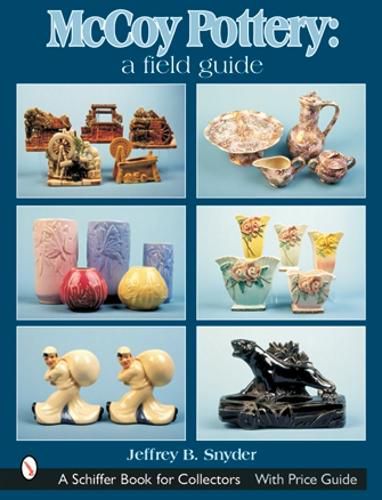 Cover image for McCoy Pottery: A Field Guide