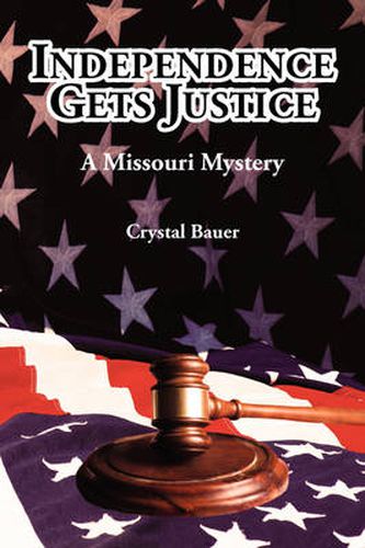 Cover image for Independence Gets Justice