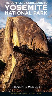 Cover image for The Complete Guidebook to Yosemite National Park