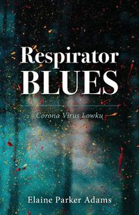 Cover image for Respirator Blues