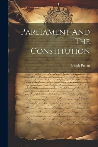 Cover image for Parliament And The Constitution