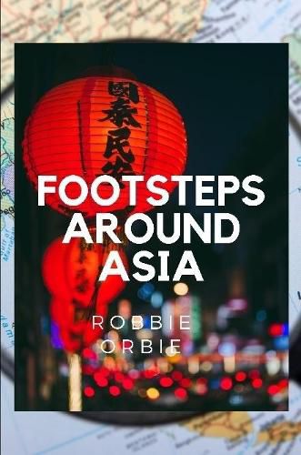 Cover image for Foots steps Around Asia