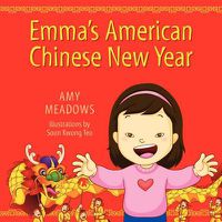 Cover image for Emma's American Chinese New Year